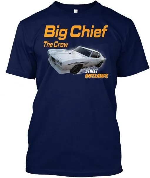 Street Outlaws Big Chief The Crow t-shirt