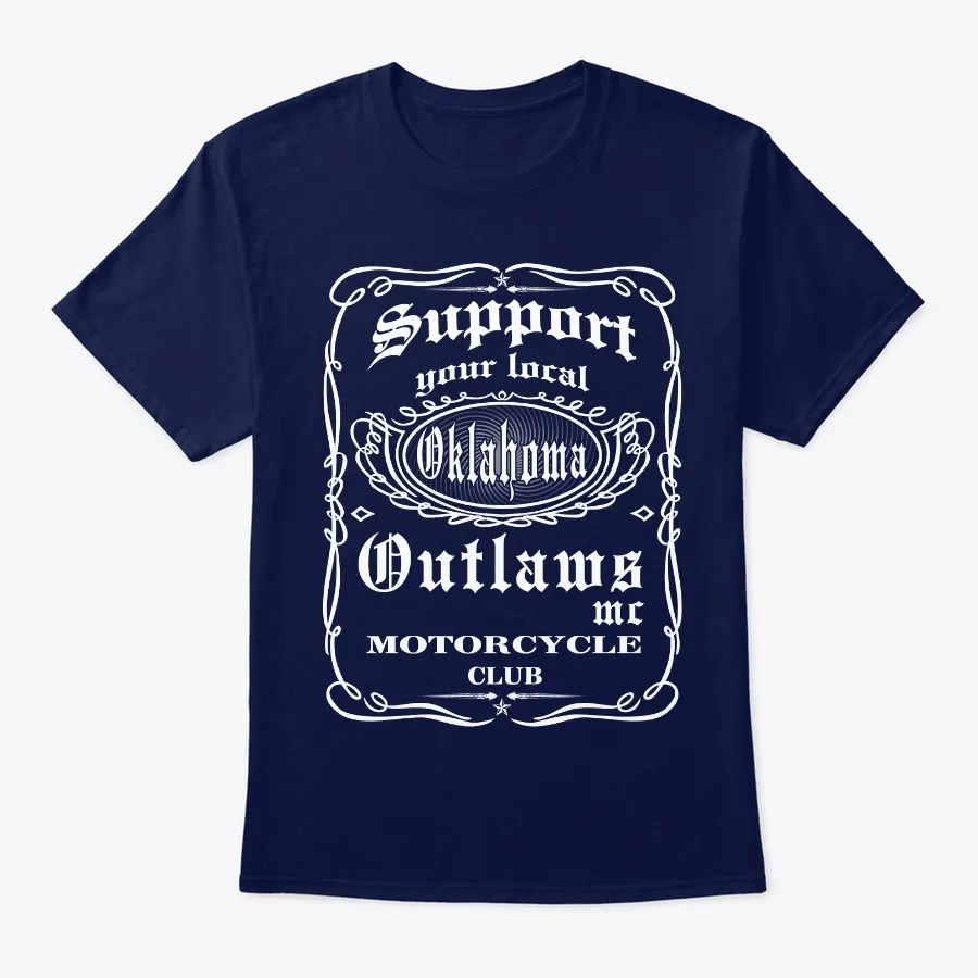 Support Your Local Outlaws Mc Oklahoma t-shirt
