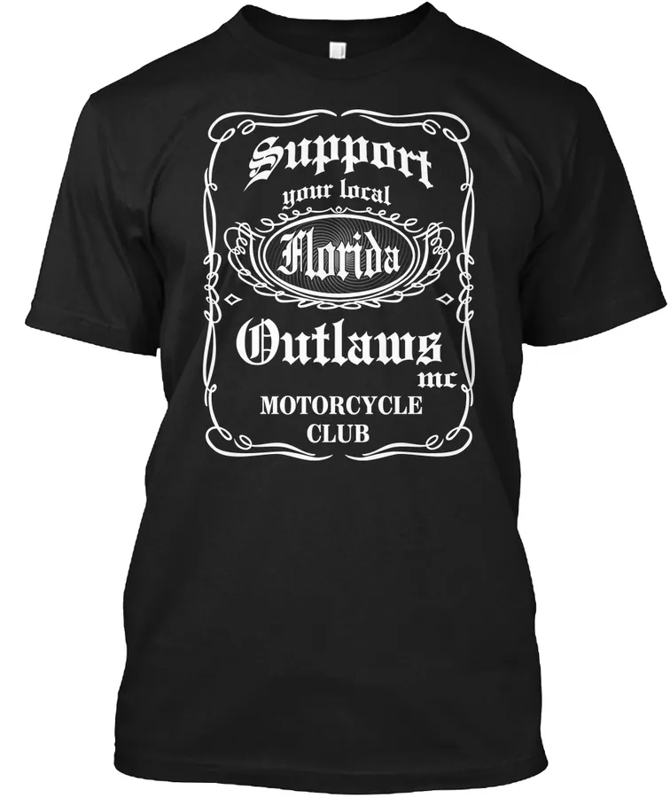 Support Your Local Outlaws Mc Florida Ts t-shirt