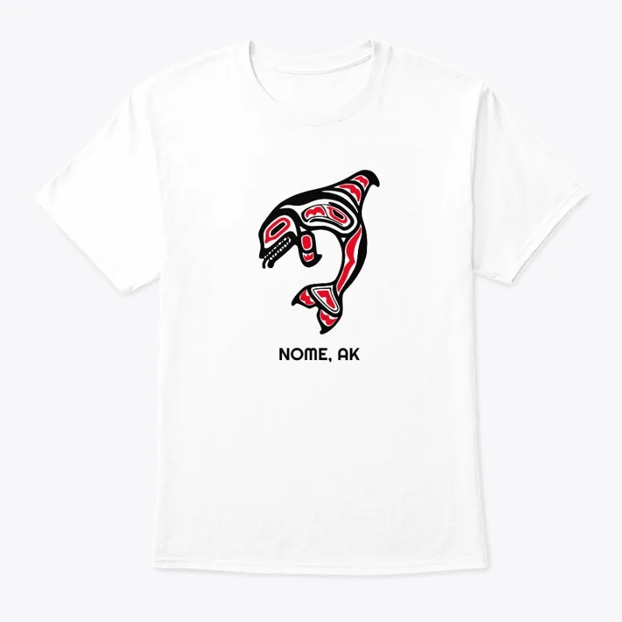 "Nome Alaska Orca Killer Whale - Names t-shirt"