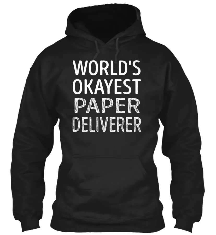 "Paper Deliverer - Worlds Okayest t-shirt"