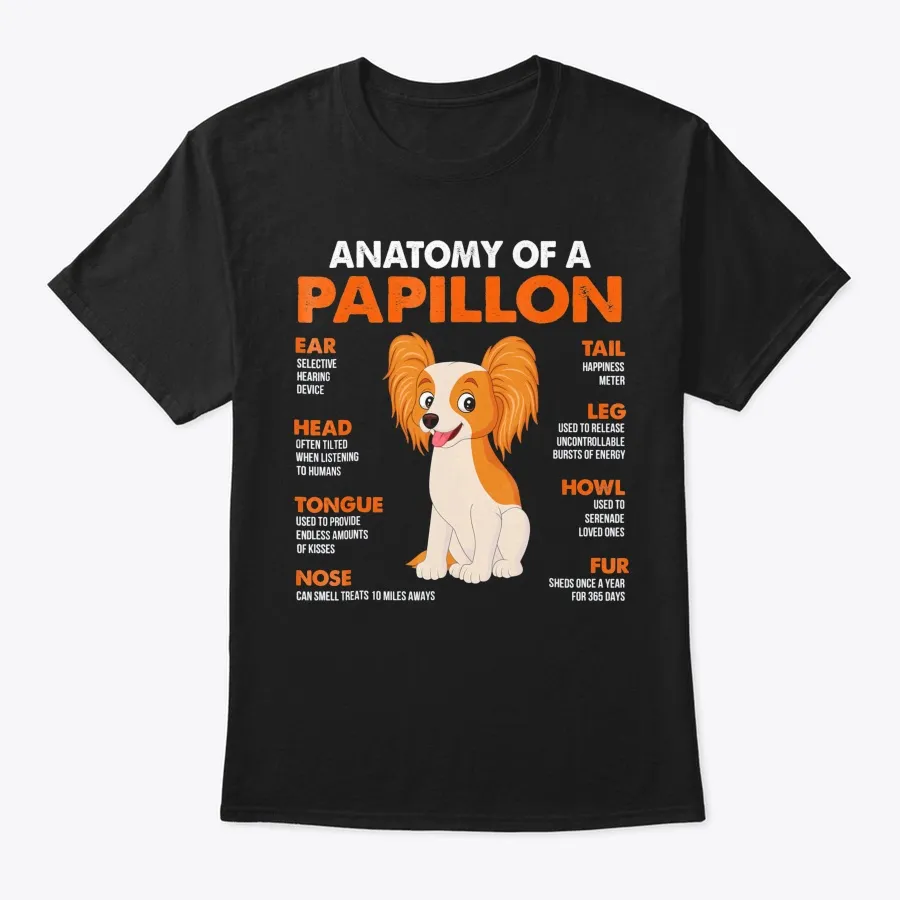 "Anatomy Of A Papillon T Shirt Funny Dog t-shirt"